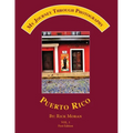 My Journey Through Photography: Puerto Rico
