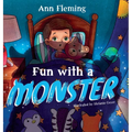 Fun with a Monster: A Celebration of Imagination