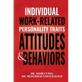 Individual Work Related Personality Traits, Attitudes, and Behaviors