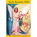 Spirit Rising: Women's Workbook for Healing and Spiritual Empowerment