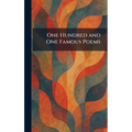 One Hundred and One Famous Poems