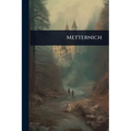 Metternich
