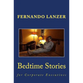 Bedtime Stories: for Corporate Executives