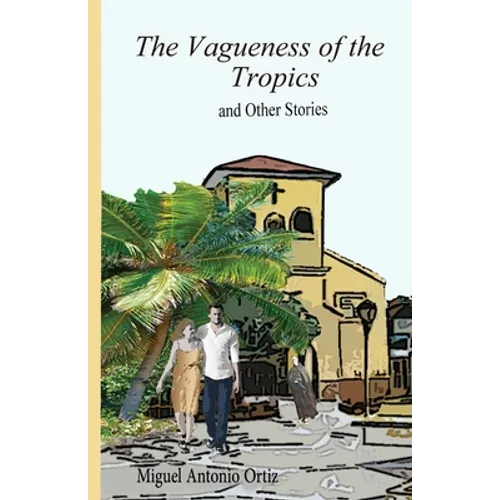 The Vagueness of the Tropics