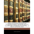 Manual for Railroad Engineers and Engineering Students: Containing the Rules and Tables Needed for the Location, Construction, and Equipment of Railro
