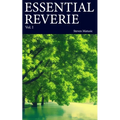 Essential Reverie