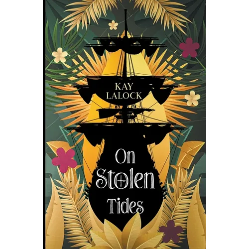 On Stolen Tides