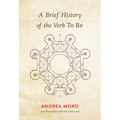 A Brief History of the Verb To Be