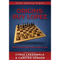 Origins: Ruy Lopez: Book II: Specialty Lines after 3...a6