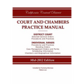 California Central District Court and Chambers Practice Manual