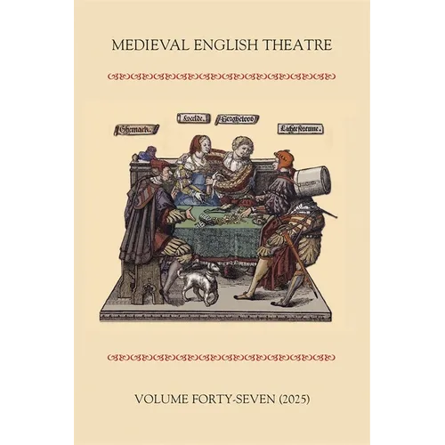 Medieval English Theatre 47