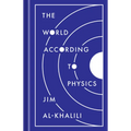 The World According to Physics