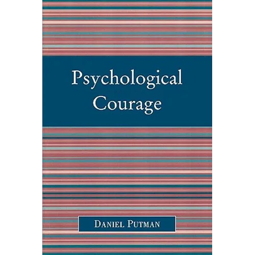 Psychological Courage