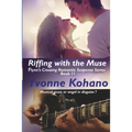 Riffing with the Muse: Flynn's Crossing Romantic Suspense Series Book 11