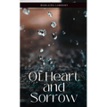 Of Heart and Sorrow