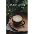 Stories of the Heart