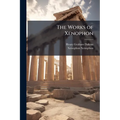 The Works of Xenophon