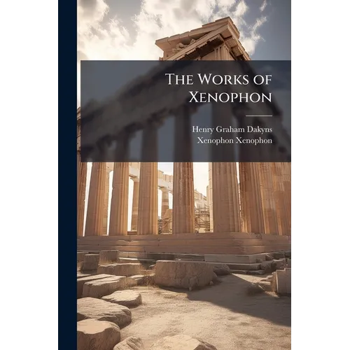 The Works of Xenophon