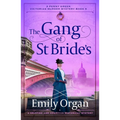The Gang of St Bride's: A Gripping and Addictive Historical Mystery