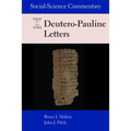 Social-Science Commentary on the Deutero-Pauline Letters