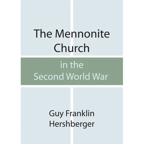 The Mennonite Church in the Second World War