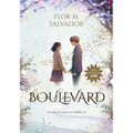 Boulevard 1 (Edición Ilustrada Por Mmivens) / Boulevard 1 (Illustrated Edition Mmivens))