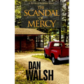 The Scandal of Mercy