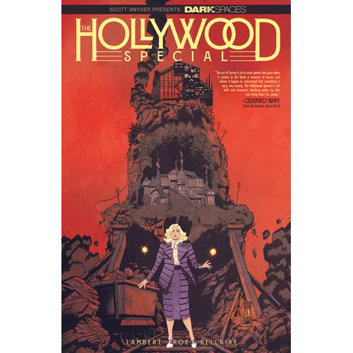 Dark Spaces: The Hollywood Special