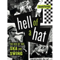 Hell of a Hat: The Rise of '90s Ska and Swing