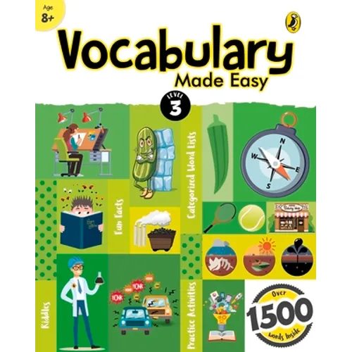 Vocabulary Made Easy Level 3: Fun, Interactive English Vocab Builder, Activity & Practice Book with Pictures for Kids 8+, Collection of 1500+ Everyday