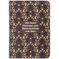 365 Daily Prayers and Declarations for Men