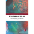 Religion and Hezbollah: Political Ideology and Legitimacy