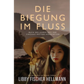 Die Biegung im Fluss: A Bend in the River, German Edition