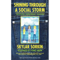 Shining Through a Social Storm: Navigating Through Relational Aggression, Bullying, and Popularity