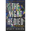 The Night He Died