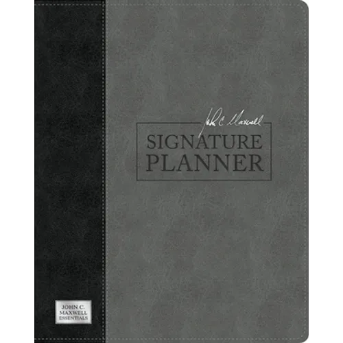 John C. Maxwell Signature Planner (Gray/Black Leatherluxe(r))