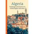 Algeria: Challenges and Chances in Global Higher Education