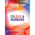 Colors & Numbers: Your Personal Guide to Positive Vibrations in Daily Life