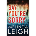 Say You're Sorry
