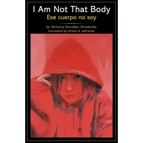 I Am Not That Body