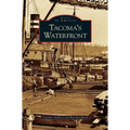 Tacoma's Waterfront