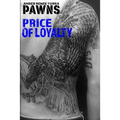 Price of Loyalty
