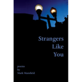Strangers Like You