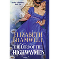 The Lord of the Highwaymen: A Historical Romance Novella