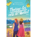 Tourne-toi vers le soleil
