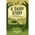 A Dairy Story: Our Journey to Cow-With-Calf Dairy Farming