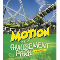 Motion at the Amusement Park