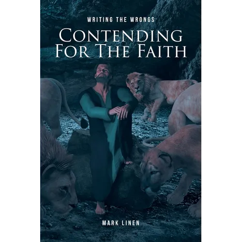 Contending for the Faith: Writing the Wrongs