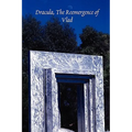 Dracula, the Reemergence of Vlad