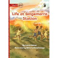 Life at Gingemarra Station - Our Yarning